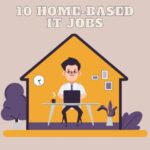 Home-Based IT Jobs
