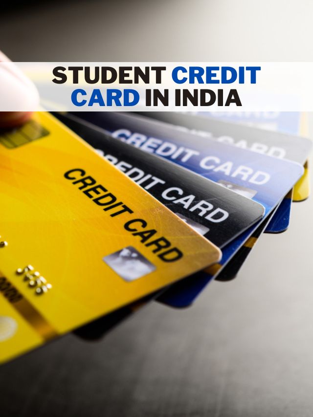 Student Credit Card In India 2022