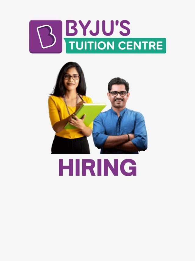 Teachers Hiring in BYJU’S Tuition Centre
