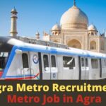 Agra Metro Job in Agra